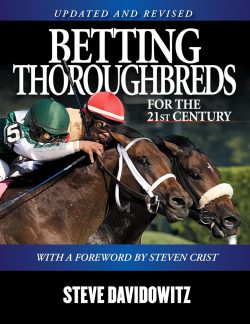 Steve Davidowitz's Betting Thoroughbreds in the 21st Century, the Software!! A Compendium of Steve's Best Angles Now in a High % Format!!!